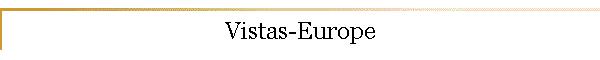 Vistas-Europe